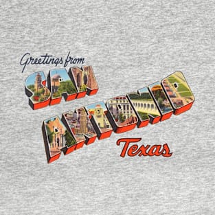 Greetings from San Antonio Texas T-Shirt